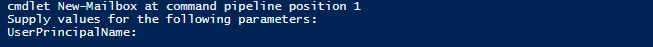 New-Mailbox PowerShell prompt asking for the missing UserPrincipalName value during interactive mailbox creation.