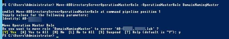 PowerShell prompt moving the DomainNamingMaster FSMO role to another server with Move-ADDirectoryServerOperationMasterRole.