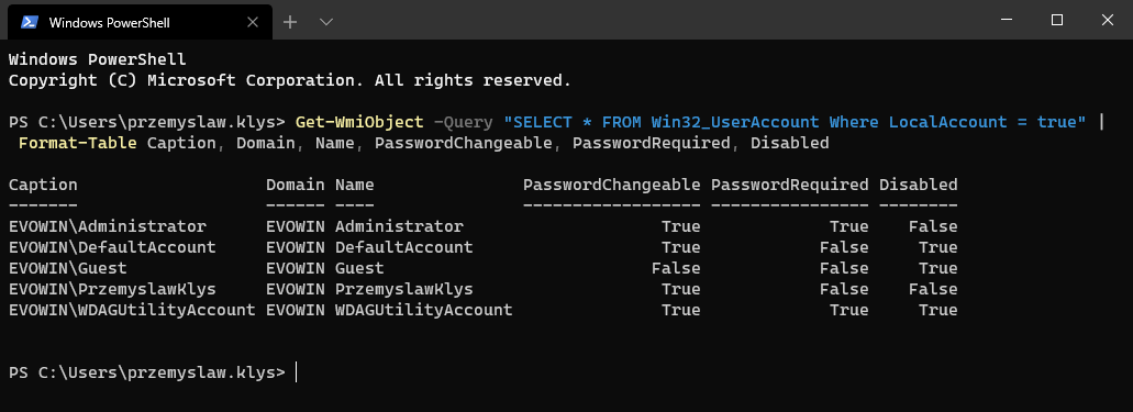 Win32_UserAccount query with selected properties showing whether local accounts are enabled or disabled.